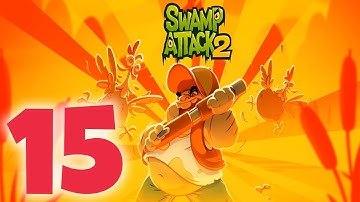 Swamp Attack 2 - Gameplay Walkthrough Part #15