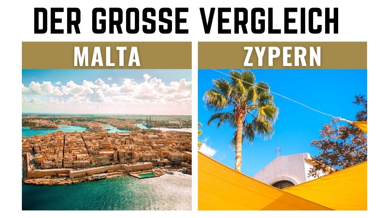 New Malta und Zypern als Firmenstandort und Wohnort im Vergleich.