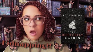 The most disturbing book I've ever read? | The Butterfly Garden [non spoiler] Reading Vlog