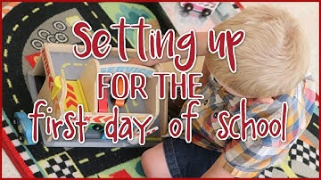 Setting Up for First Day