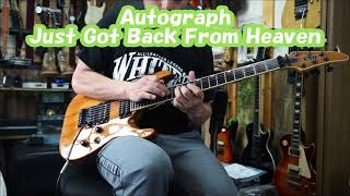 Autograph-Just got back from heaven-solo cover