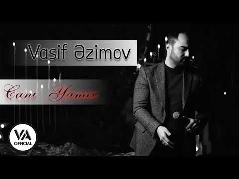 Vasif Azimov - Canı Yanar (Original Official Audio) 2023