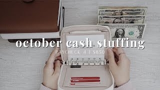 Cash Envelope Stuffing | $850 | October Paycheck #4 | New A7 Wallet Reveal | Dave Ramsey Inspired