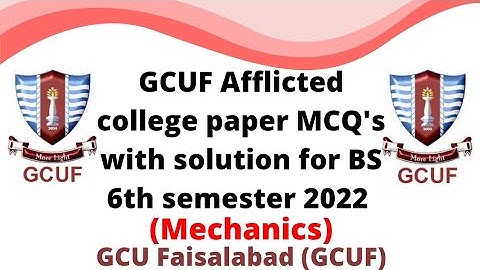 GCUF Afflicted College paper MCQ