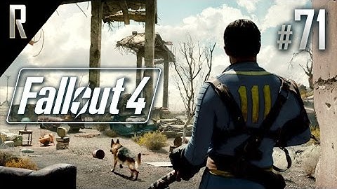► Fallout 4 - Walkthrough HD - Part 71