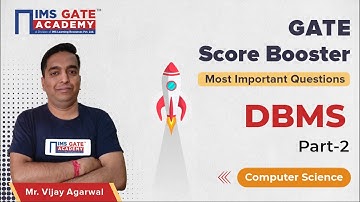 DBMS - 2 for GATE 2023 | GATE Score Booster by Vijay Agarwal