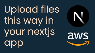 Efficient File Uploads in Next.js: Direct to S3 vs Server Relay | S3 presigned url uploads