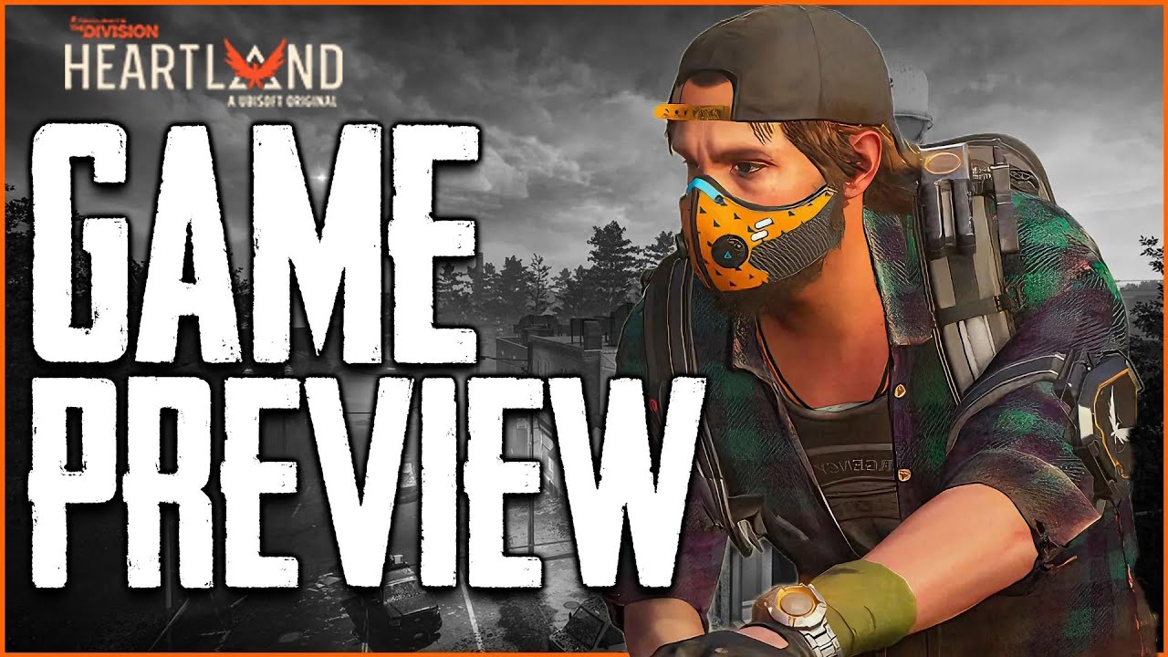 The Division Heartland PREVIEW - Everything You Need To know - YouTube