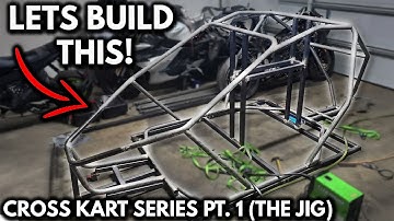 Lets Build a Street Legal Cross Kart! Part 1. (The Frame Jig)