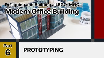 LEGO Modern Office Building Modular MOC | Part 6 : Prototyping