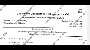Jharkhand Diploma 6th Semester Internet of things | PYQ | 2024| CSE| #questionpaper #6thsemester#iot