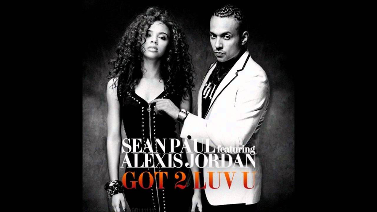 Песня sean paul feat. Sean Paul feat. Sean Paul feat. Alexis Jordan - got 2 Luv u (feat. Alexis Jordan). Luv 2. Sean Paul 2011 Odyssey.