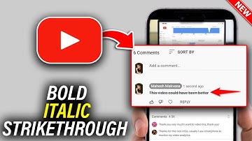 How to Write Bold/Italic/Strikethrough on YouTube Comment - Full Guide