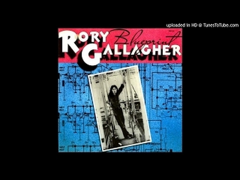 Rory Gallagher - Blueprint (1973)