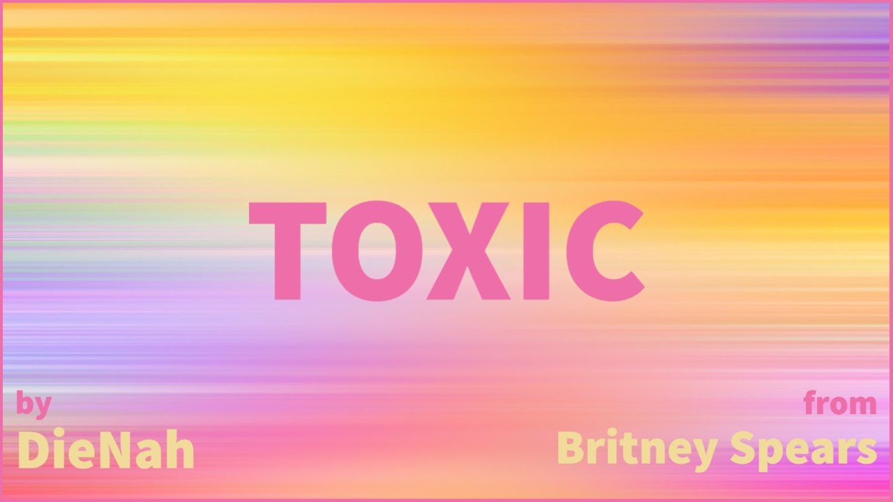 Toxic - Britney Spears (reprise acoustique)