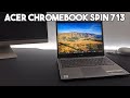 Test acer chromebook spin 713  la relve est assure 