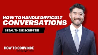 How To Handle Difficult Conversations