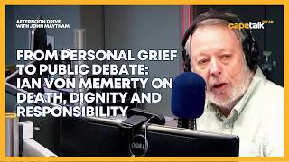 Weeks before his own death, Ian von Memerty reflected on dying and end-of-life choice