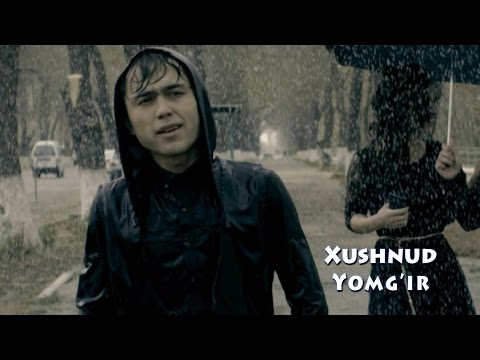 Xushnud - Yomg'ir | Хушнуд - Ёмгир