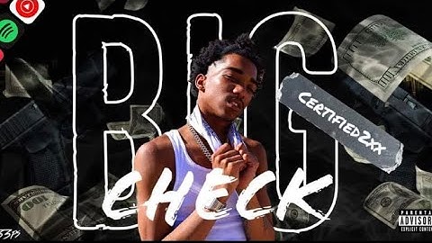 Certified 2xx- Big Check (Official Music Video)