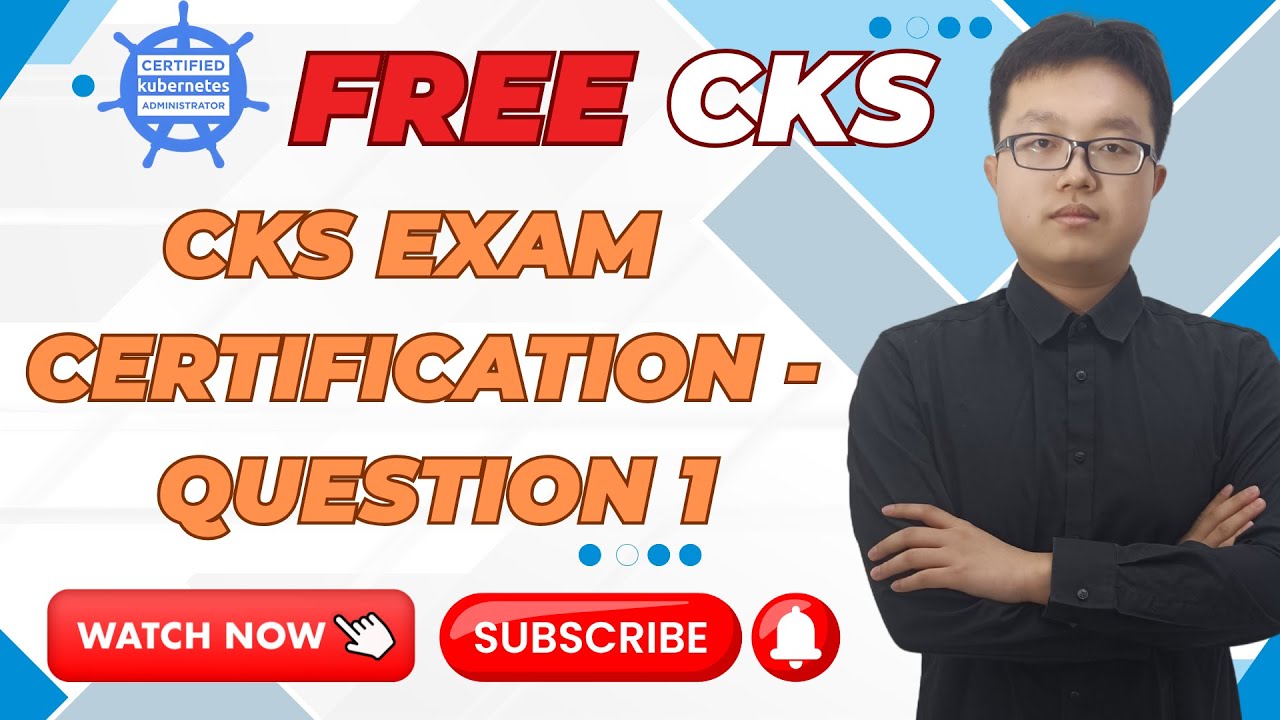 Episode 1 | |Free Course of CKA | CKA Exam Certification - Question ...