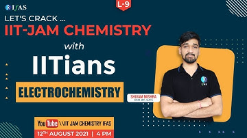 Electrochemistry for IIT JAM |Electrochemistry for MSC Entrance exam | L-9