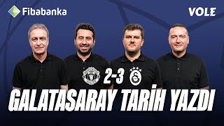 Manchester United - Galatasaray Maç Sonu | Önder Özen, Mustafa Demirtaş, Sinan Yılmaz, Emek Ege