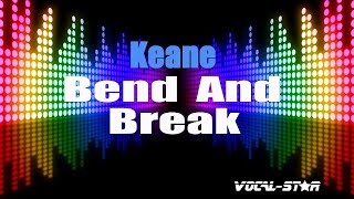 Keane - Bend & Break (2004 / 1 HOUR LOOP)