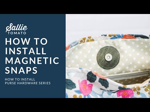 How To Install Magnetic Snaps On Purses 