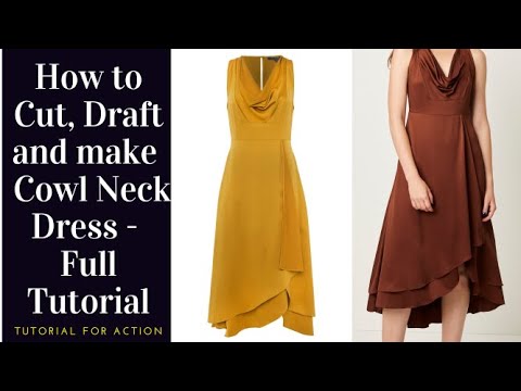 Cowl Neck Dress made Simple and Fast | Full Fashion Tutorial 2021 - YouTube