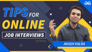 Tips For Online Job Interviews | GeeksforGeeks