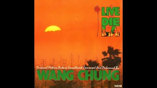 Wang Chung - To Live And Die In L.A. (1985 LP Version) HQ