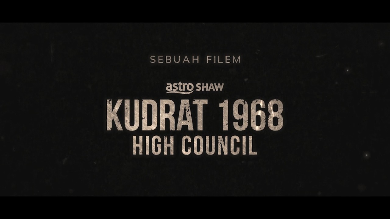 KUDRAT 1968: HIGH COUNCIL FILEM OFFICIAL TEASER TRAILER