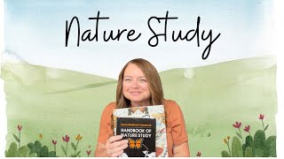 Nature Study | Charlotte Mason