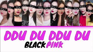 YOUR GIRL GROUP [13 MEMBERS VER.]-DDU DU DDU DU (ORIGINAL BLACKPINK)