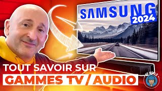 SAMSUNG : TOUT Savoir Sur Gammes TV / Audio 2024 (Avec Les Prix !) by PP World 77,641 views 2 months ago 47 minutes