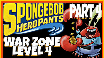 SPONGEBOB HEROPANTS | WALKTHROUGH PART 4 | WAR ZONE LEVEL 4 (4K 60 FPS)