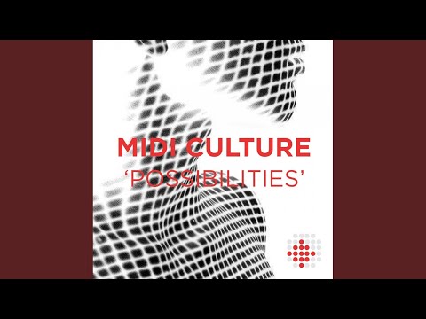 Possibilities (Original Mix)