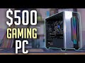 $500 Gaming PC Build Guide! (Late 2021)