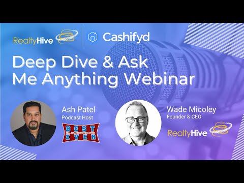 RealtyHive Deep Dive & Ask Me Anything Investor Webinar