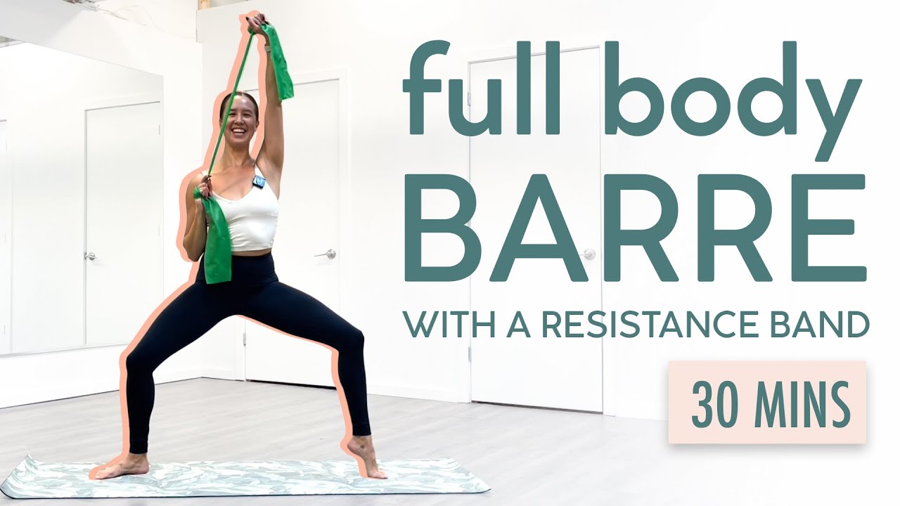 30 min BARRE WORKOUT - Long Resistance Band No Weights - Full Body -  Beginner Friendly 
