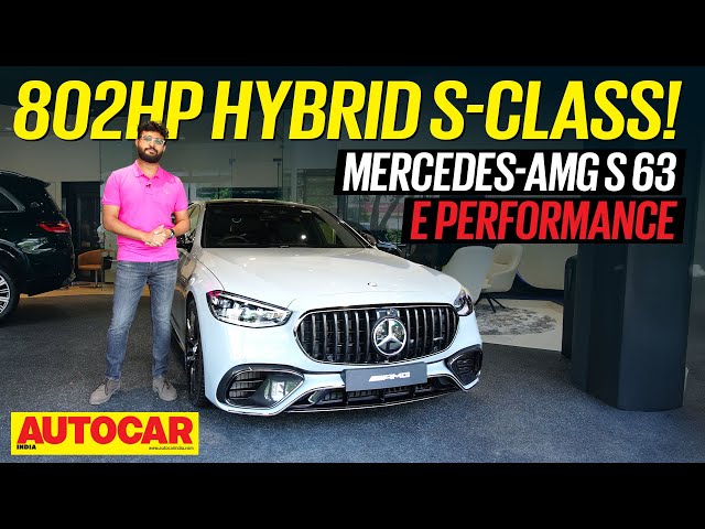 Mercedes-AMG S 63 E Performance - The drivers S-Class | Walkaround | @autocarindia1 class=