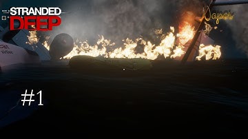 Trying to survive a plane crash! | Stranded Deep - Episode 1