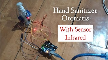Auto Hand Sanitizer  || Sensor Infrared dan Arduino