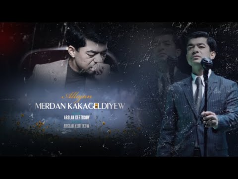 Merdan Kakageldiyew - ALLAJAN // 2024 Official Video (turkmen klipleri)