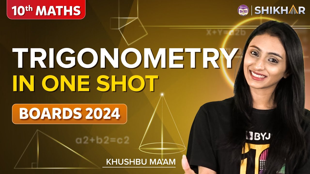 Trigonometry In One Shot Grade 10 Chapter 8 Boards SHIKHAR 2024 