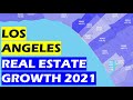 Los Angeles Real Estate:  BEST Neighborhoods to Buy in 2021!