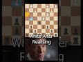 White after Realising The TRAP #chess