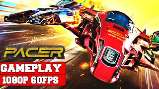 Pacer Gameplay Pc