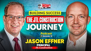 Building Success - The JTL Construction Journey